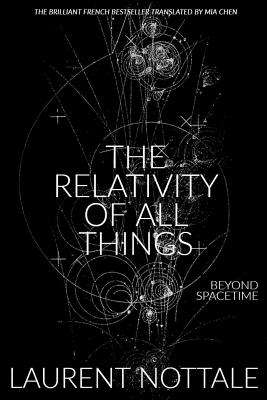 Seller image for The Relativity of All Things: Beyond Spacetime (Paperback or Softback) for sale by BargainBookStores