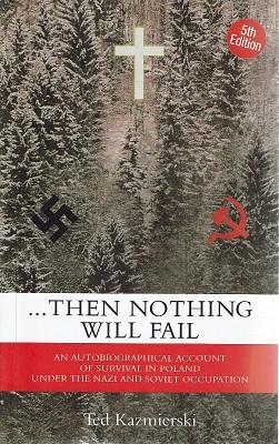 Seller image for Then Nothing Will Fail for sale by Marlowes Books and Music