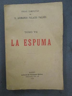 Seller image for LA ESPUMA for sale by LIBRERIA AZACAN