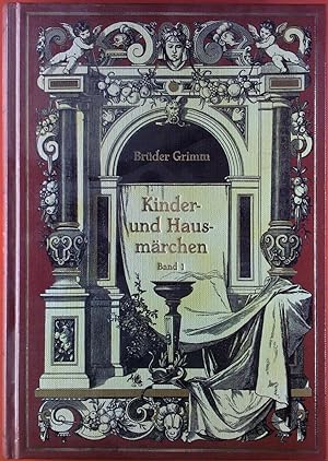 Bild des Verkufers fr Kinder- und Hausmrchen gesammelt durch die Brder Grimm. Band 1. Skular-Ausgabe. zum Verkauf von biblion2