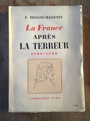 Seller image for La France aprs la Terreur 1795-1799 for sale by Librairie des Possibles