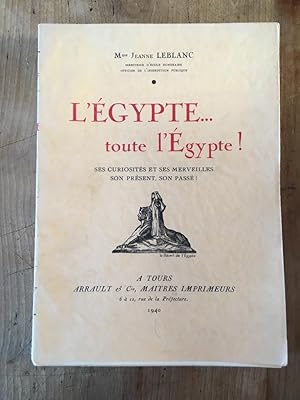 Image du vendeur pour L'Egypte. toute l'Egypte ! mis en vente par Librairie des Possibles