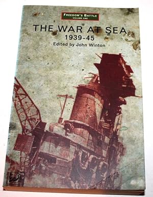 Seller image for The War At Sea 1939-45 (Freedom's Battle Volume One) for sale by H4o Books