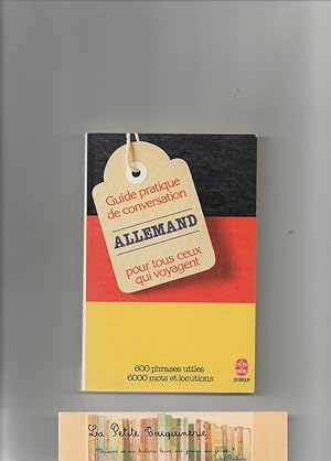 Seller image for Guide pratique de conversation allemand pour tous ceux qui voyagent for sale by La Petite Bouquinerie