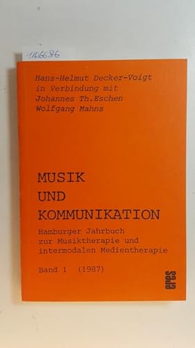 Bild des Verkufers fr Musik und Kommunikation Bd. 1: Hamburger Jahrbuch zur Musiktherapie zum Verkauf von Gebrauchtbcherlogistik  H.J. Lauterbach