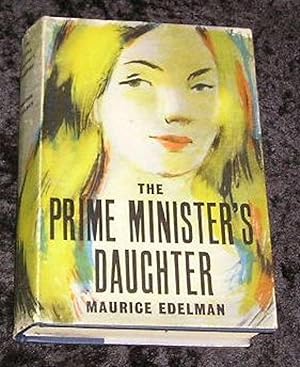 The Prime Ministers Daughter, First Edition - AbeBooks