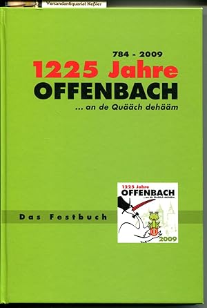 1225 Jahre Offenbach 784 - 2009 Festbuch