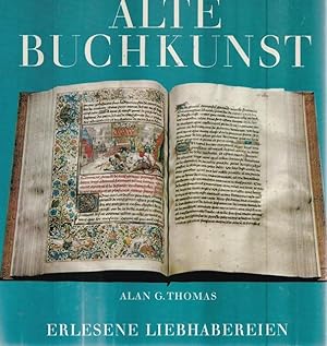 Imagen del vendedor de Alte Buchkunst. Erlesene Liebhabereien. a la venta por Ant. Abrechnungs- und Forstservice ISHGW