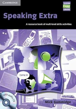 Immagine del venditore per Speaking Extra : A Resource Book of Multi-Level Skills Activities venduto da GreatBookPrices