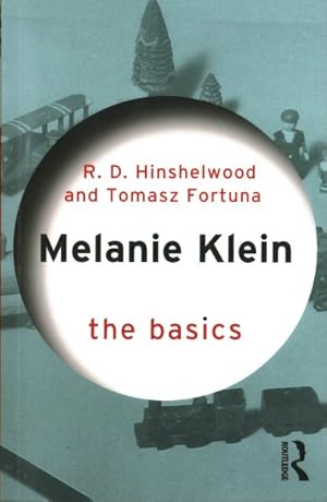 Seller image for Melanie Klein : The Basics for sale by GreatBookPrices