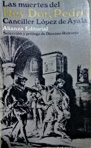 Seller image for Las muertes del rey don Pedro for sale by LIBRERA LAS HOJAS