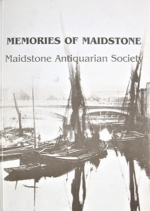 Memories of Maidstone