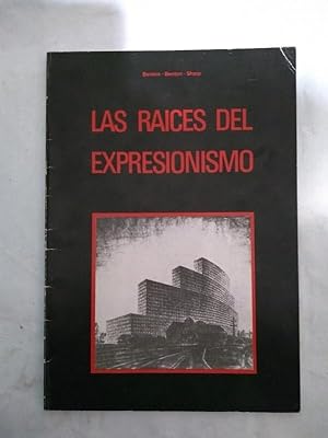 Seller image for Las raices del expresionismo for sale by Libros Ambig