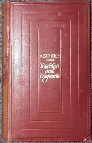 Tragödien und Fragmente. Verdeutscht von Ludwig Wolde.