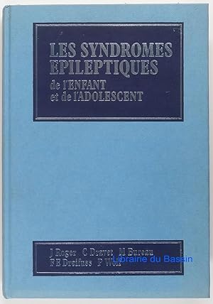 Immagine del venditore per Les syndromes pileptiques de l'enfant et de l'adolescent venduto da Librairie du Bassin