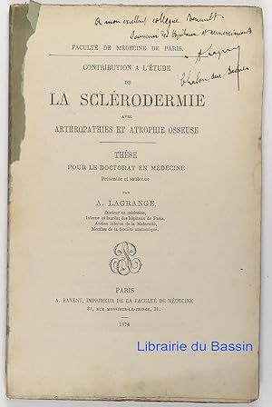 Contribution à l'étude de la sclérodermie avec arthropathies et atrophie osseuse