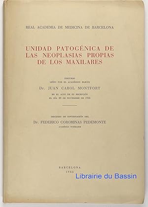 Unidad patogénica de las neoplasias propias de los maxilares