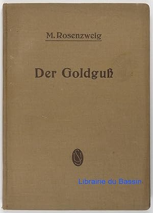 Imagen del vendedor de Der Goldguss a la venta por Librairie du Bassin