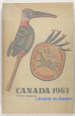 Seller image for Canada 1963 Edition franaise for sale by Librairie du Bassin