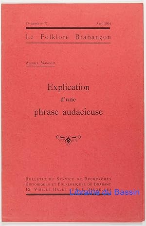 Seller image for Explication d'une phrase audacieuse for sale by Librairie du Bassin