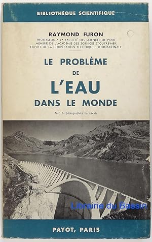 Imagen del vendedor de Le problme de l'eau dans le monde a la venta por Librairie du Bassin