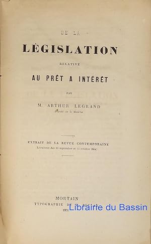 De la législation relative au prêt à intérêt