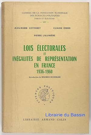 Image du vendeur pour Lois lectorales et ingalits de reprsentation en France 1936-1960 mis en vente par Librairie du Bassin