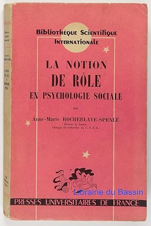 Imagen del vendedor de La notion de rle en psychologie sociale a la venta por Librairie du Bassin