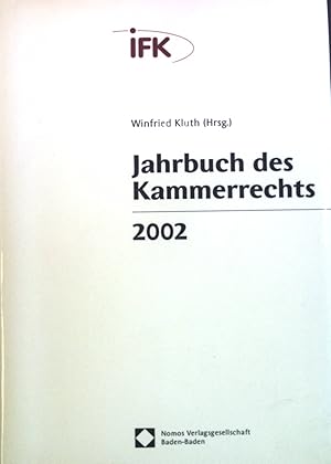 Bild des Verkufers fr Jahrbuch des Kammerrechts 2002 zum Verkauf von books4less (Versandantiquariat Petra Gros GmbH & Co. KG)