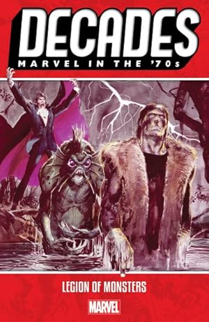 Seller image for Decades Marvel in the 70s : Legion of Monsters for sale by GreatBookPrices