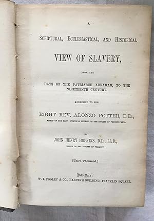 Scriptural, Ecclesiastical and Histroical vuew of Slavery