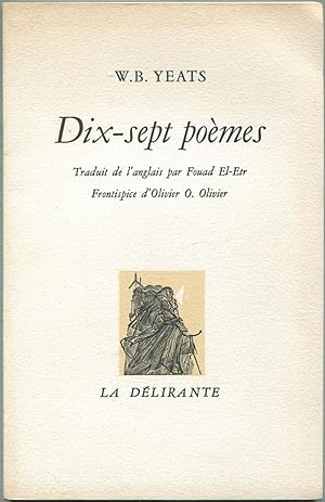 Image du vendeur pour Dix-sept poemes: Traduit de l'anglais par Fouad El-Etr mis en vente par Between the Covers-Rare Books, Inc. ABAA