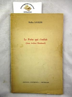 Image du vendeur pour Le pote qui s' enfuit. ( Jean Arthur Rimbaud). mis en vente par Chiemgauer Internet Antiquariat GbR