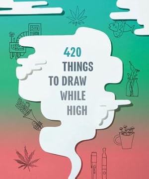 Imagen del vendedor de 420 Things to Draw While High (Diary) a la venta por BargainBookStores