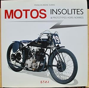 Motos insolites & prototypes hors normes