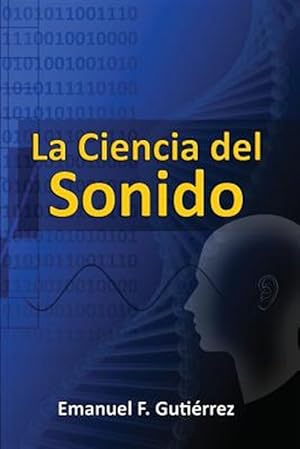 Imagen del vendedor de La Ciencia del Sonido -Language: spanish a la venta por GreatBookPrices