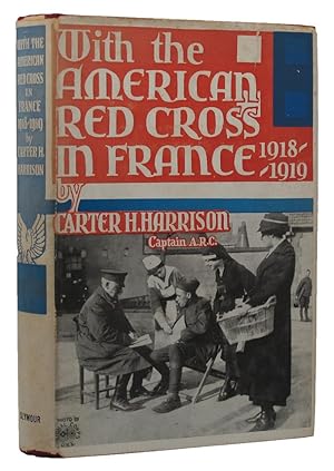 WITH THE AMERICAN RED CROSS IN FRANCE 1918-1919