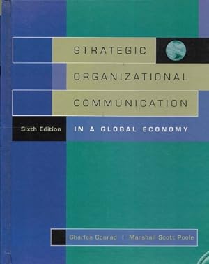 Immagine del venditore per Strategic organizational communication in a global economy venduto da Antiquariaat van Starkenburg