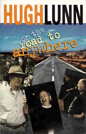 Seller image for On The Road To Anywhere for sale by Adelaide Booksellers