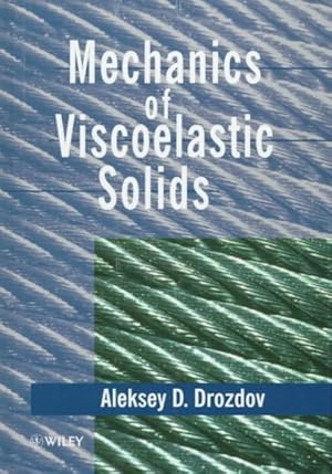 Imagen del vendedor de Mechanics of Viscoelastic Solids a la venta por GreatBookPrices