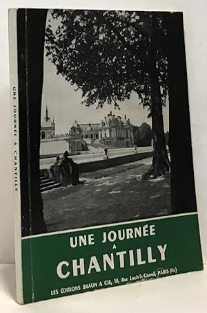 Imagen del vendedor de Une journe  Chantilly - guide illustr du muse de la maison de Sylive du jeux de paume du hameau des curies du parc a la venta por crealivres