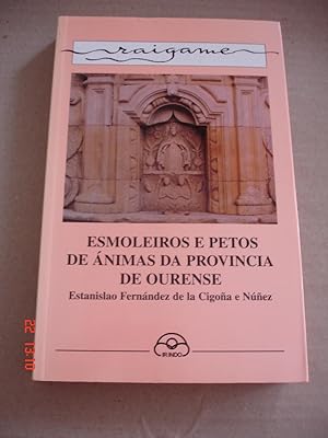 Esmoleiros e petos de ánimas da provincia de Ourense.