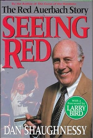 Seller image for Seeing Red: The Red Auerbach Story for sale by Bookfeathers, LLC