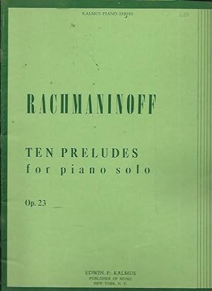Seller image for Ten Preludes for Piano Solo. Op. 23 (Kalmus Piano Series) for sale by Bookfeathers, LLC