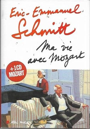 Ma Vie Avec Mozart (includes CD) (French Edition)