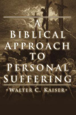 Bild des Verkufers fr A Biblical Approach to Personal Suffering (Paperback or Softback) zum Verkauf von BargainBookStores