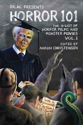 Seller image for Horror 101: The A-List of Horror Films and Monster Movies (Paperback or Softback) for sale by BargainBookStores