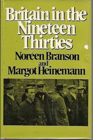 Seller image for Britain in the Nineteen Thirties (The History of British Society) for sale by Bookfeathers, LLC