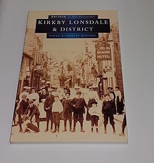 Seller image for Kirkby Lonsdale & District - Britain in Old Photographs for sale by CURIO