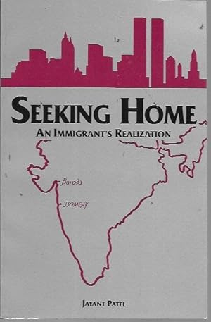 Seller image for Seeking Home: An Immigrant's Realization for sale by Bookfeathers, LLC